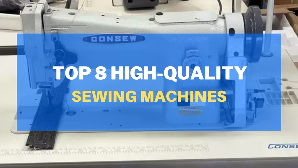 Top 8 High-Quality Sewing Machines